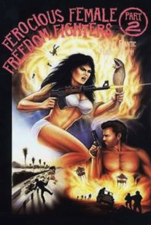Ferocious Female Freedom Fighters, Part 2 afişi