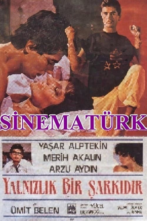 Yalnızlık Bir Şarkıdır afişi