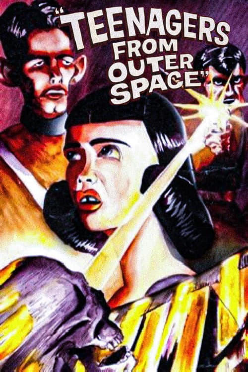 Teenagers from Outer Space afişi