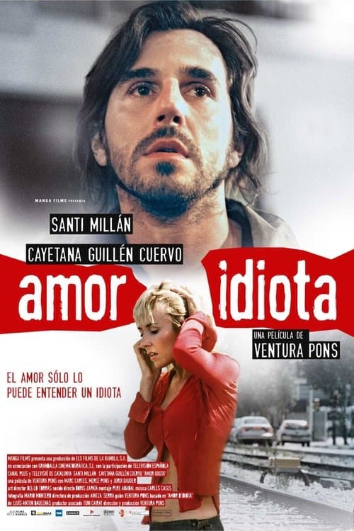 Amor idiota afişi
