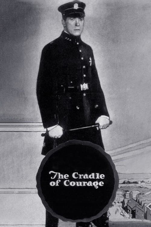 The Cradle of Courage afişi