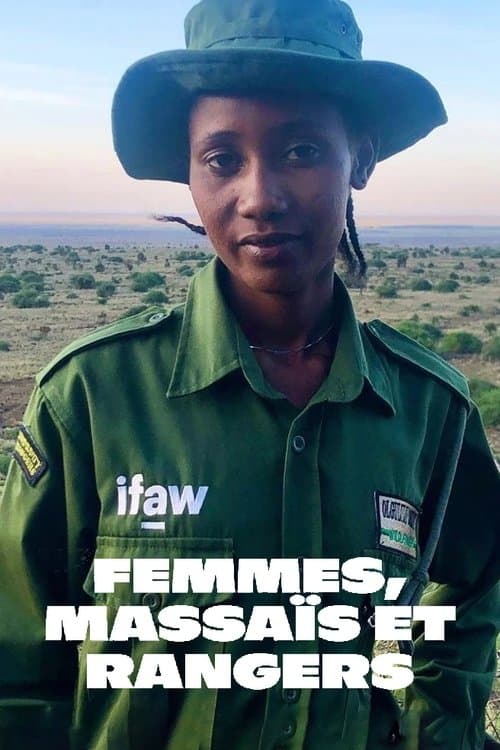 Femmes, Massaïs et Rangers - Les lionnes du Kenya afişi
