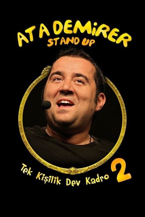 Ata Demirer: Tek Kişilik Dev Kadro 2 afişi