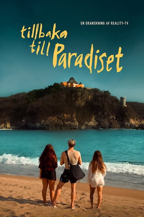 Dokument Inifrån: Tillbaka till Paradiset afişi