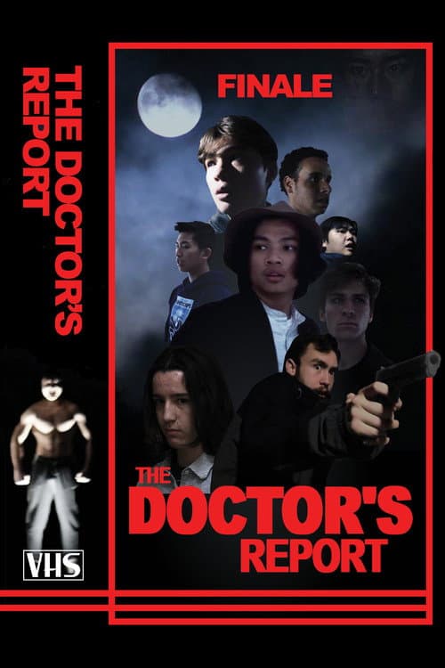 THE END OF THE DOCTOR'S REPORT afişi