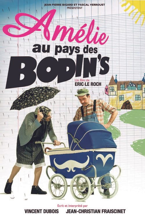 Amélie au pays des Bodin's afişi