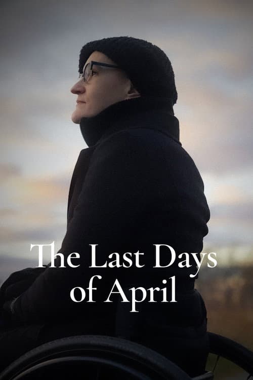 The Last Days of April afişi