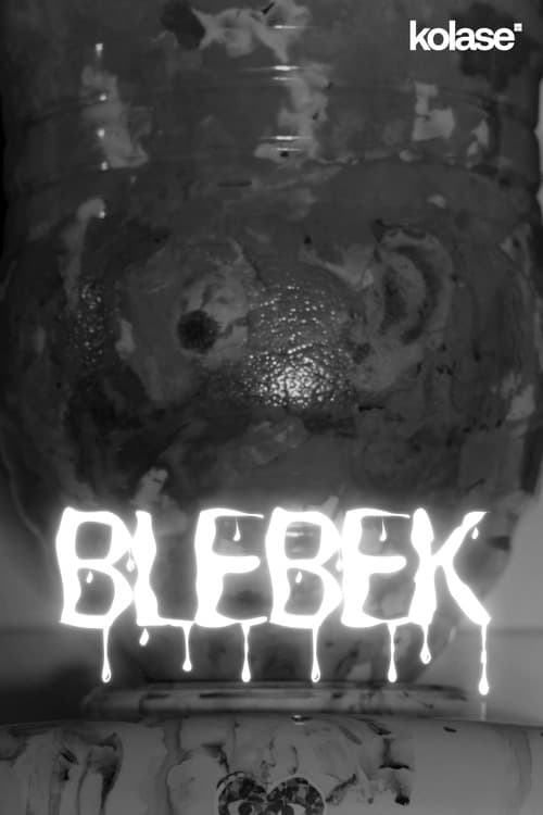 BLEBEK afişi