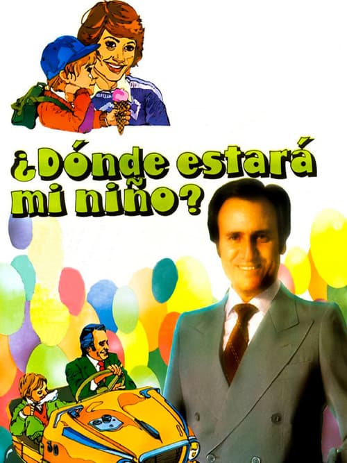 ¿Dónde estará mi niño? afişi