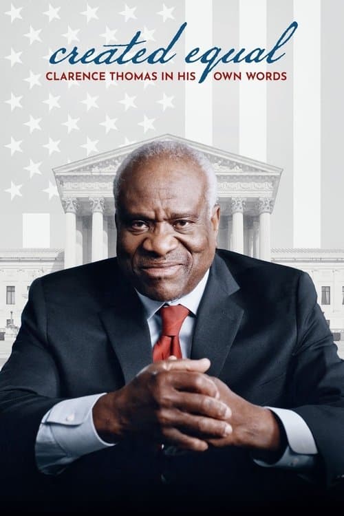 Created Equal: Clarence Thomas in His Own Words afişi