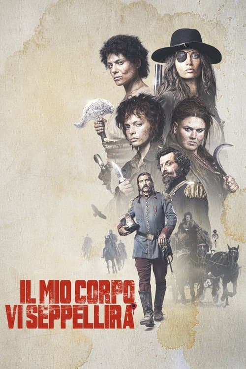 Il mio corpo vi seppellirà afişi