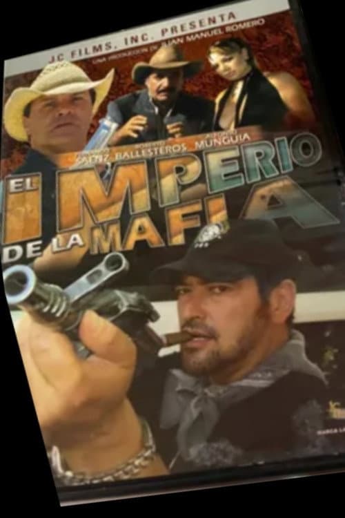El Imperio de la Mafia afişi