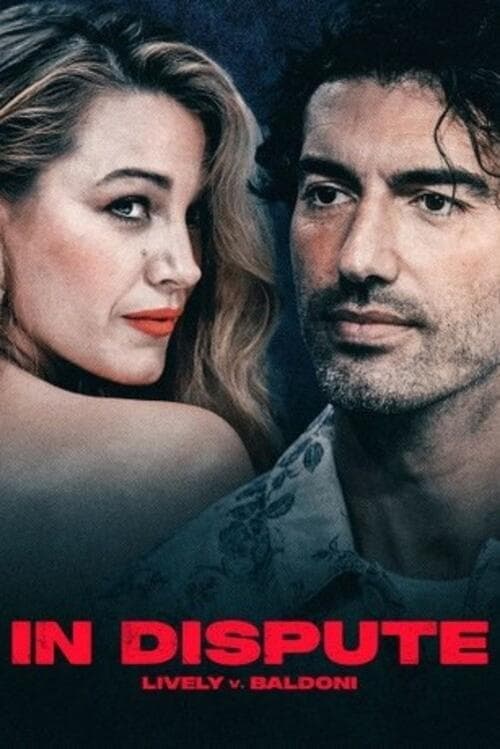 In Dispute: Lively v. Baldoni afişi
