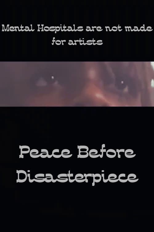 Peace before Disasterpiece afişi