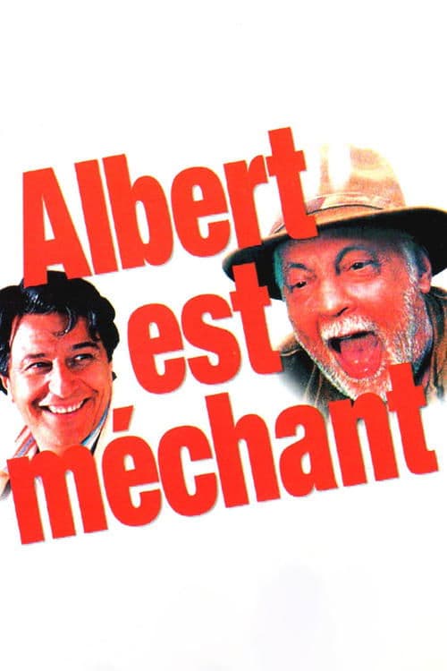 Albert est méchant afişi