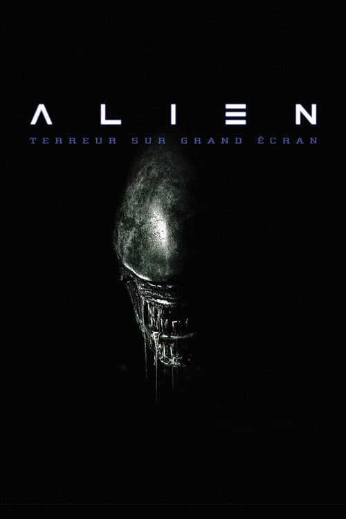 « Alien » : terreur sur grand écran afişi