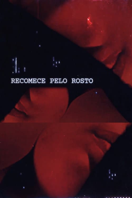 Recomece pelo Rosto afişi
