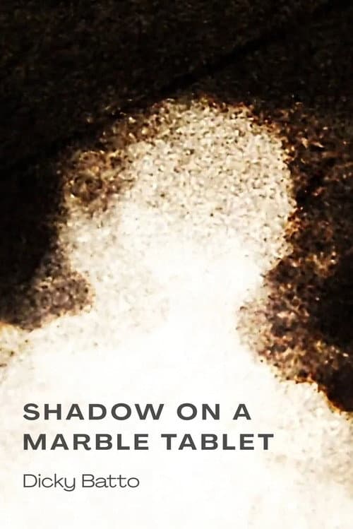 Shadow on a Marble Tablet afişi