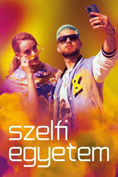 Szelfi Egyetem afişi
