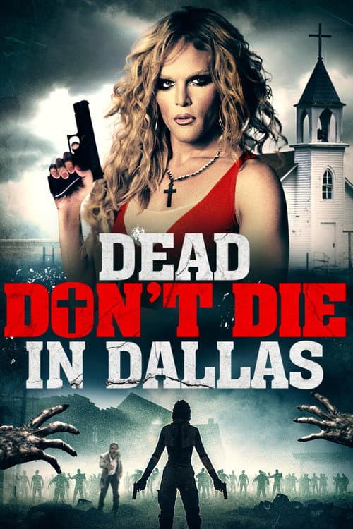 Dead Don't Die in Dallas afişi
