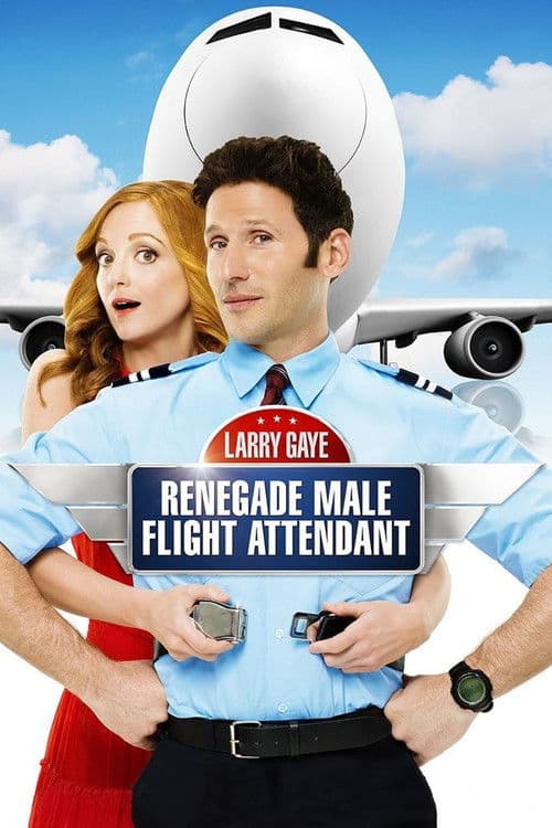 Larry Gaye: Renegade Male Flight Attendant afişi