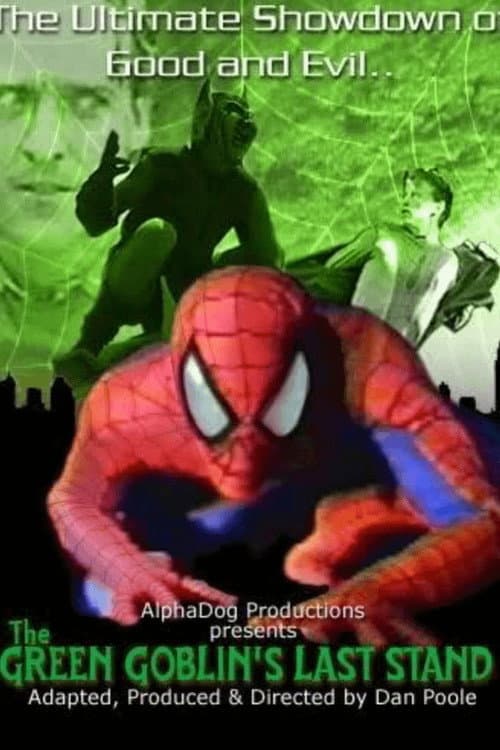The Green Goblin's Last Stand afişi