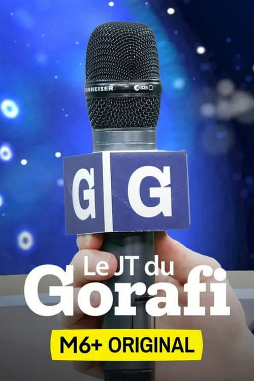 Le JT du Gorafi afişi