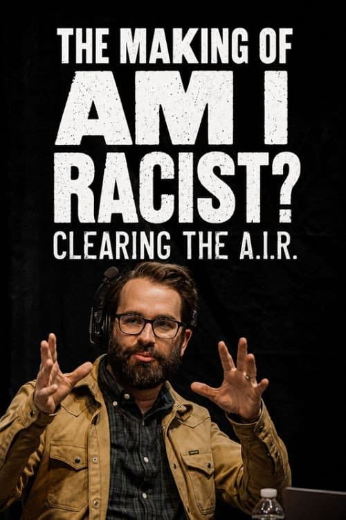 Clearing the A.I.R. – The Making of Am I Racist? afişi
