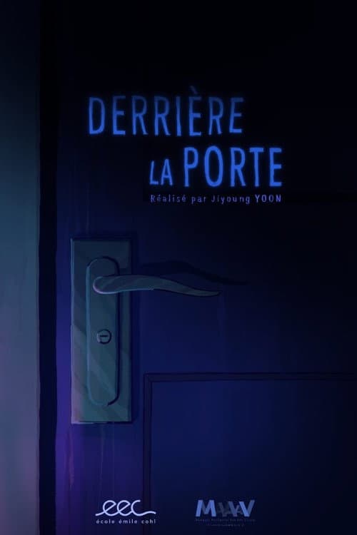 Derrière la porte afişi