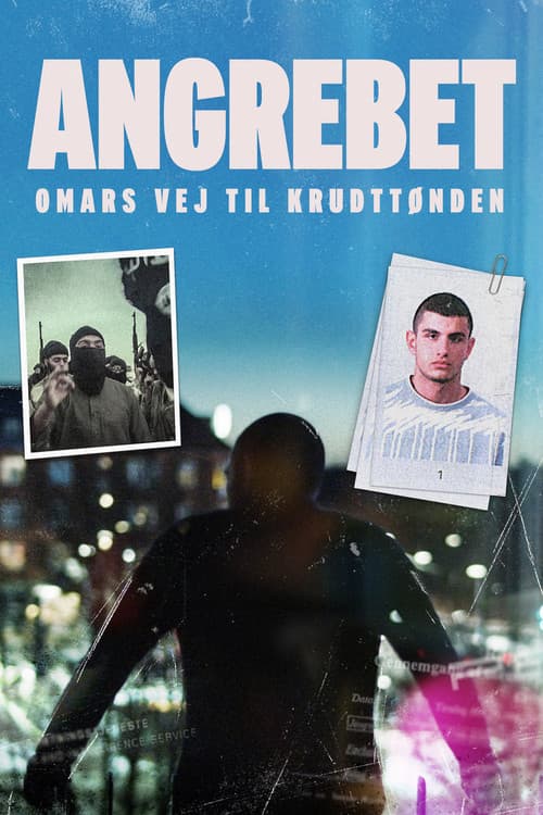 Angrebet - Omars vej til krudttønden afişi