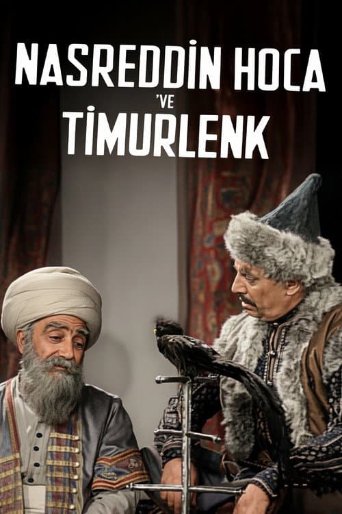 Nasreddin Hoca ve Timurlenk afişi