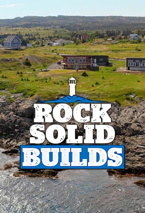 Rock Solid Builds afişi