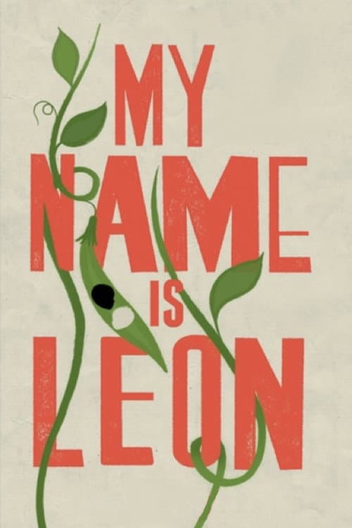 My Name Is Leon afişi