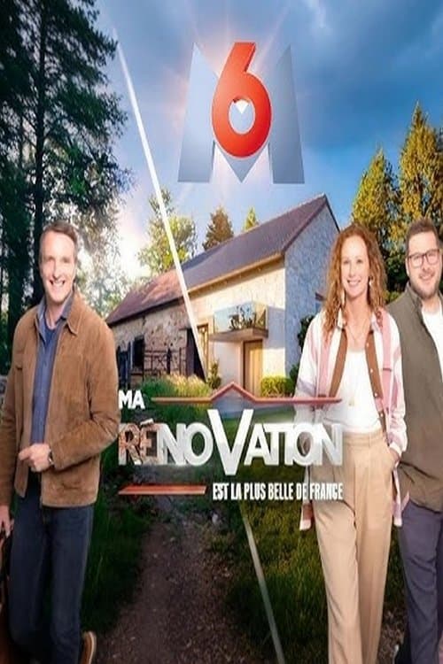 Ma rénovation est la plus belle de France afişi