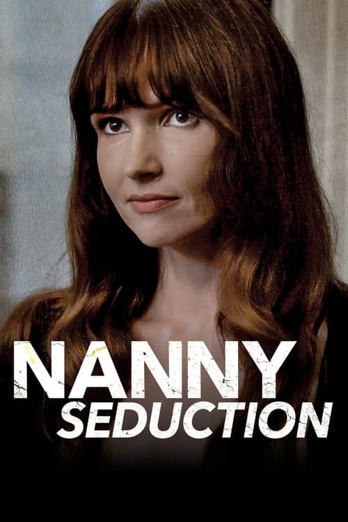 Nanny Seduction afişi