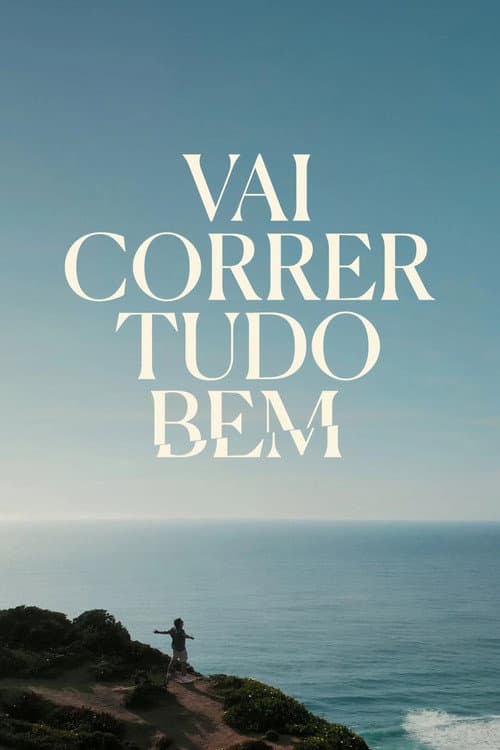 Vai Correr Tudo Bem afişi