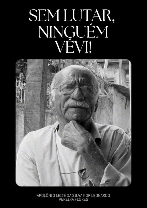Sem lutar, ninguém vévi! afişi