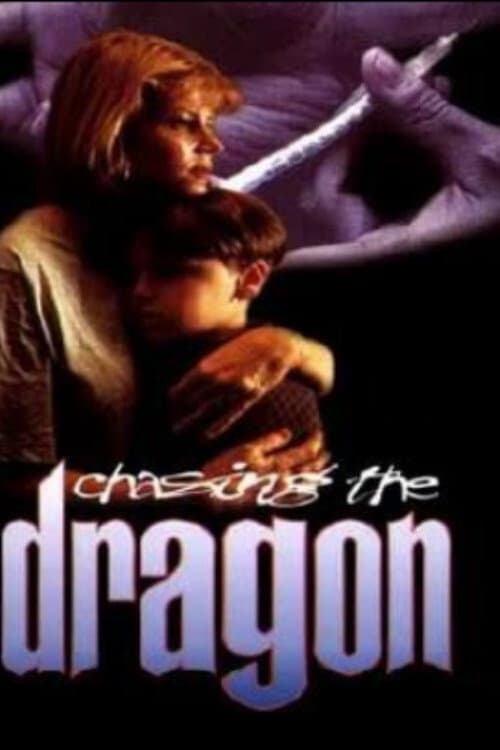 Chasing the Dragon afişi
