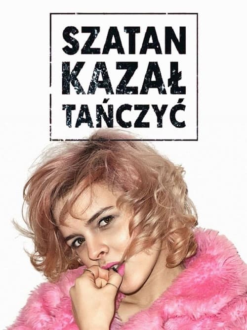 Szatan kazał tańczyć afişi