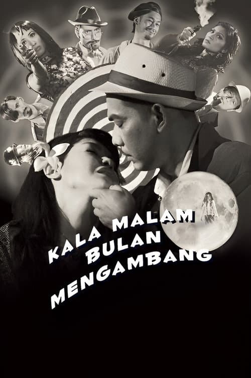 Kala Malam Bulan Mengambang afişi