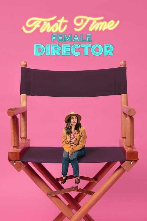 First Time Female Director afişi