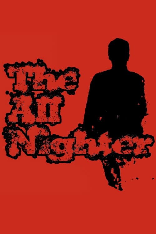 The All Nighter afişi