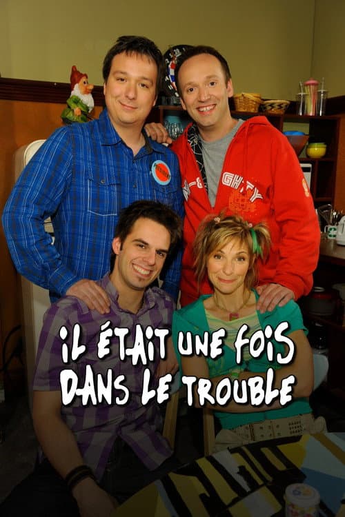 Il était une fois dans le trouble afişi