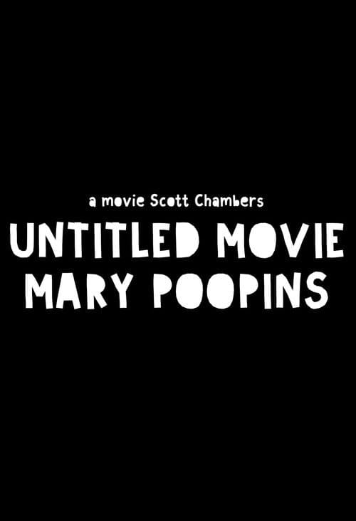 Untitled Mary Poppins Movie afişi