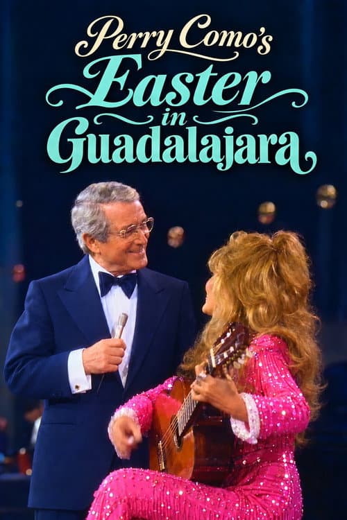 Perry Como's Easter in Guadalajara afişi