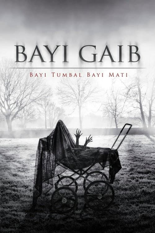 Bayi Gaib: Bayi Tumbal Bayi Mati afişi