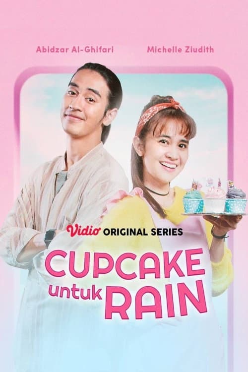 Cupcake Untuk Rain afişi