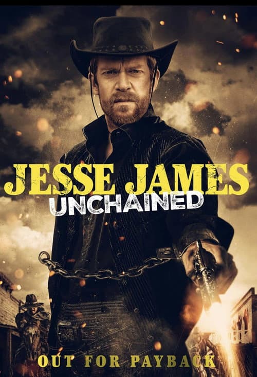 Jesse James Unchained afişi