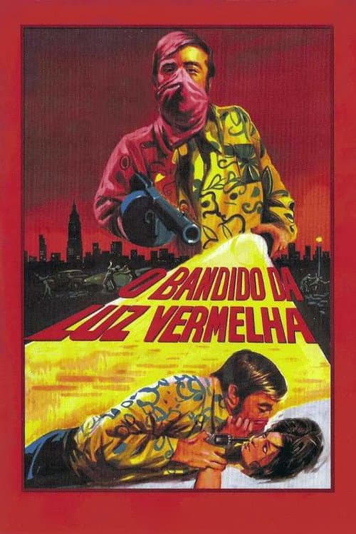 O Bandido da Luz Vermelha afişi