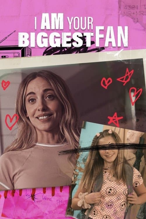 I Am Your Biggest Fan afişi